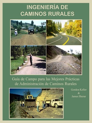 Ingenieria de caminos rurales - Gordon Keller_James Sherar